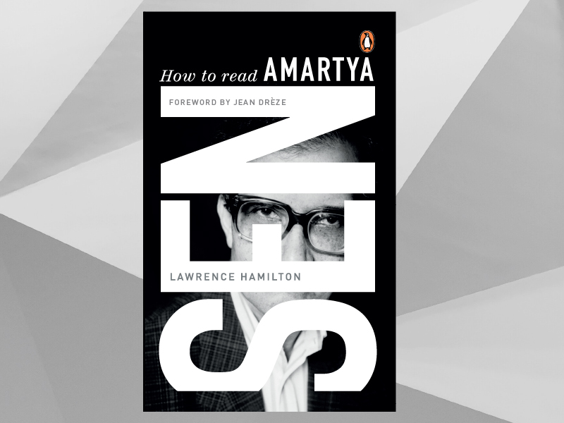 Understanding Amartya Sen, with Lawrence Hamilton