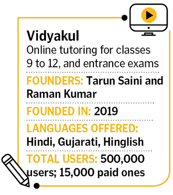  Tarun Saini of Vidyakul has hired local teachers, who sit out of studios in their respective locations and teach in different languages
Image: Madhu Kapparath