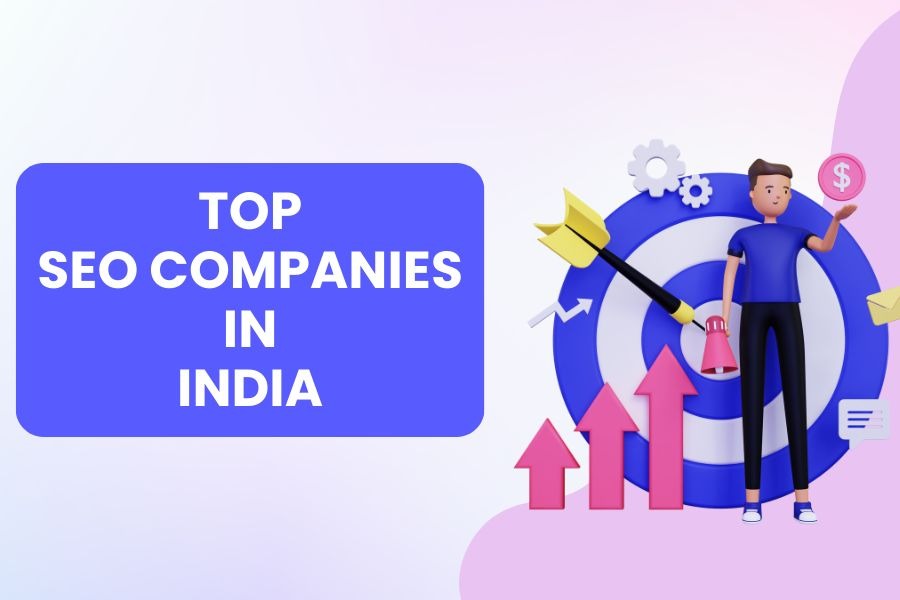 Best Five SEO Companies in India - Take your website to the top of Google's ranking and thrive your business online.