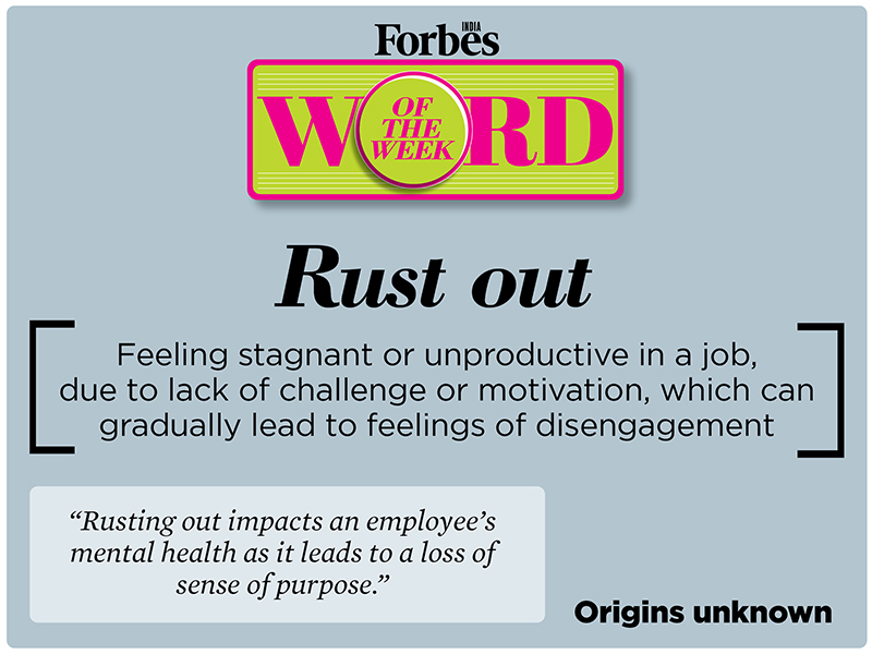 Word of the week: Rust out