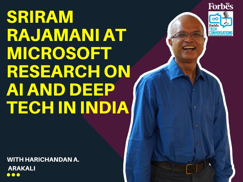 Sriram Rajamani at Microsoft Research on AI and deep tech in India