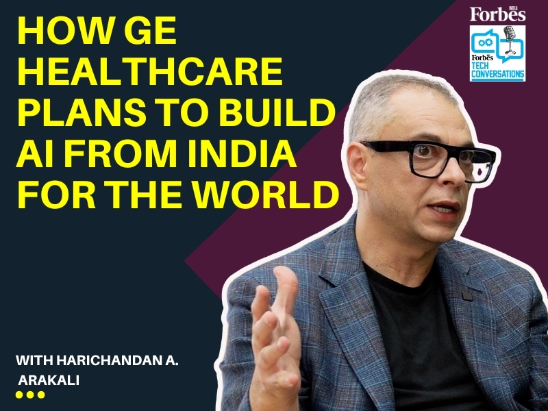 How GE HealthCare plans to build AI from India for the world
